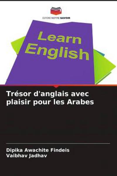 Trésor d’anglais avec plaisir pour les Arabes