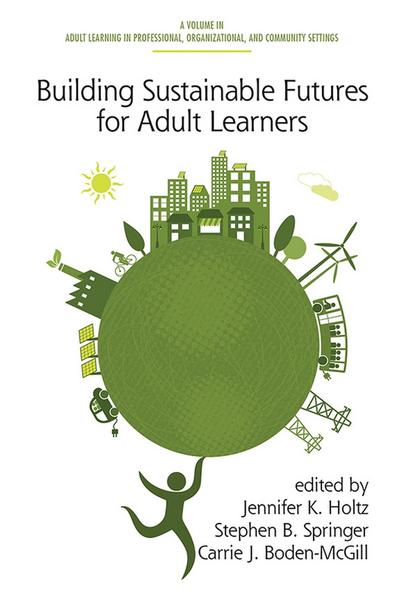 Building Sustainable Futures for Adult Learners