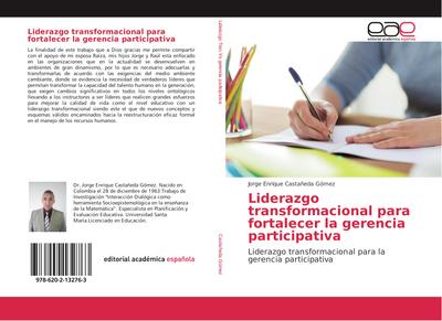 Liderazgo transformacional para fortalecer la gerencia participativa