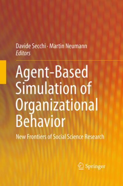 Agent-Based Simulation of Organizational Behavior