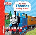 My First Thomas Railway Stories (Thomas & Friends)