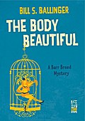 Body Beautiful: A Barr Breed Mystery
