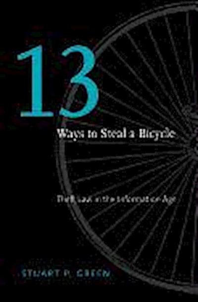Thirteen Ways to Steal a Bicycle