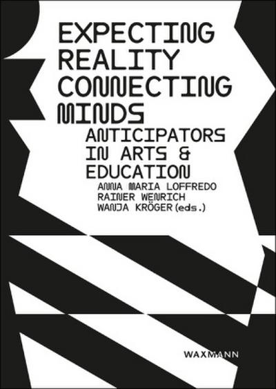 Expecting Reality - Connecting Minds