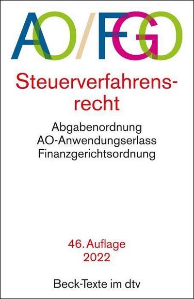 ABGABENORDNUNG FINANZGERICHTSORDNUNG AO FGO: mit Finanzgerichtsordnung und Nebengesetzen (Beck-Texte im dtv)