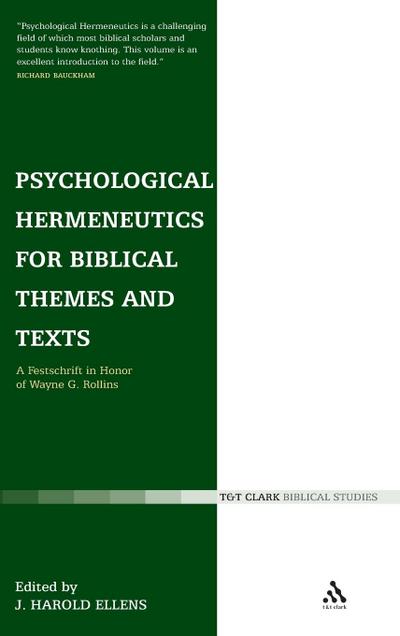Psychological Hermeneutics for Biblical Themes and Texts
