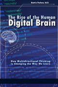 Rise of the Human Digital Brain
