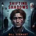 Shifting Shadows