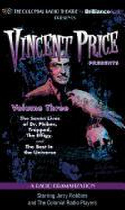 Vincent Price Presents - Volume Three: Four Radio Dramatizations