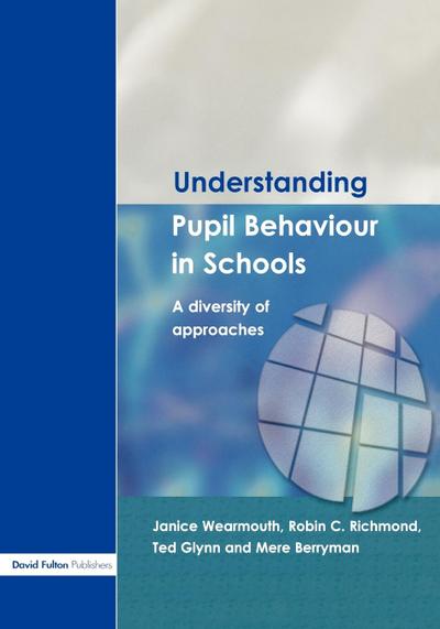 Understanding Pupil Behaviour in School