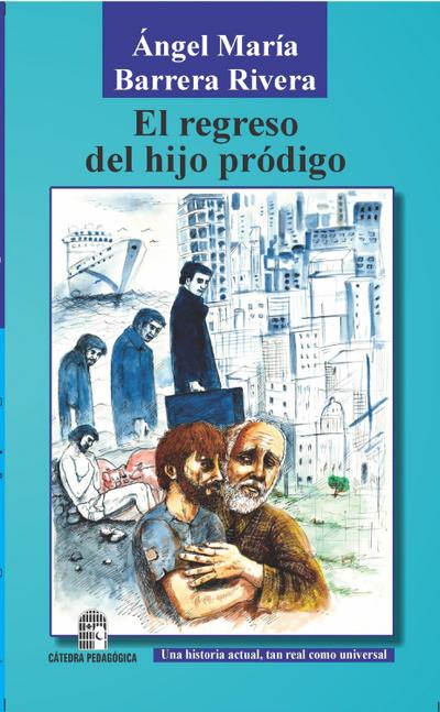 El regreso del hijo pródigo