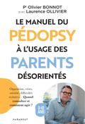 Le manuel du pédopsy à l’usage des parents désorientés