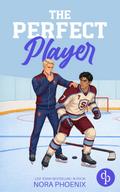 The Perfect Player | Die spicy Gay Sports Romance zwischen einem Prinzen und einem Hockeyspieler