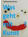 Was geht mit Kunst?