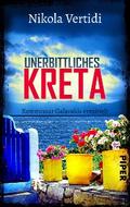 Unerbittliches Kreta von Nikola Vertidi | Ebook