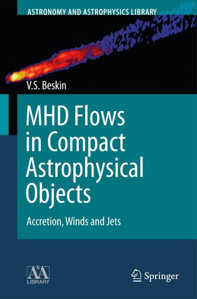 MHD Flows in Compact Astrophysical Objects