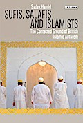 Sufis, Salafis and Islamists