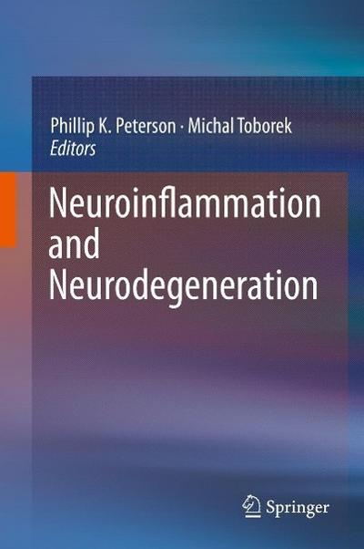 Neuroinflammation and Neurodegeneration