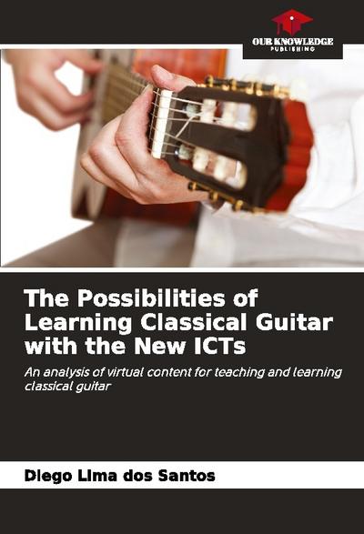 The Possibilities of Learning Classical Guitar with the New ICTs