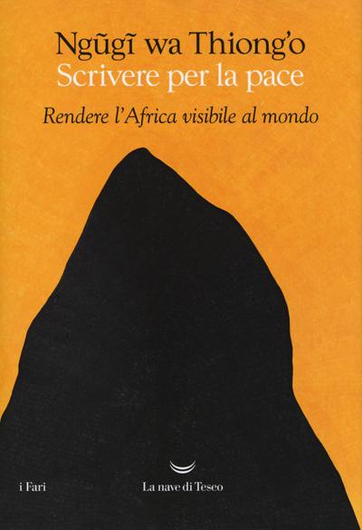 Scrivere per la pace. Rendere l’Africa visibile al mondo