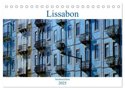 Lissabon Stadtansichten 2025 (Tischkalender 2025 DIN A5 quer), CALVENDO Monatskalender