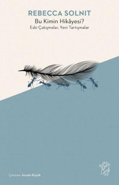 Bu Kimin Hikayesi Eski Catismalar, Yeni Tartismalar