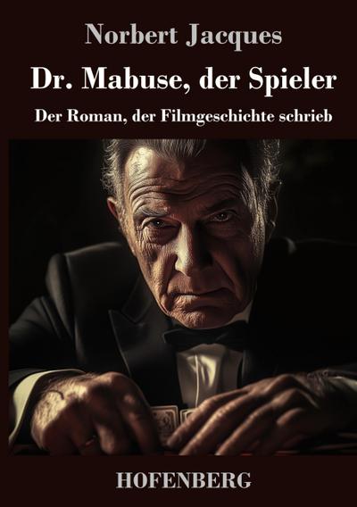 Dr. Mabuse, der Spieler