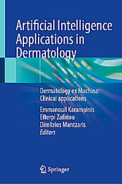 Artificial Intelligence Applications in Dermatology