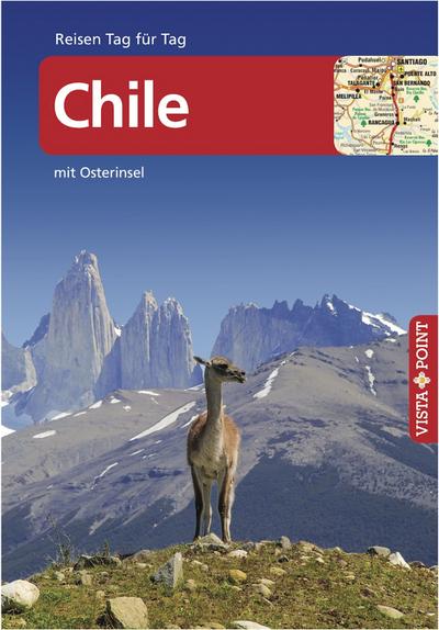 Chile - VISTA POINT Reiseführer Reisen Tag für Tag