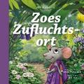Zoes Zufluchtsort