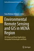 Environmental Remote Sensing and GIS in MENA Regio