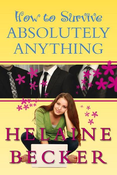 How to Survive Absolutely Anything