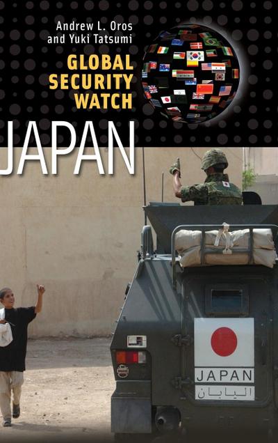 Global Security Watchâ¿"Japan