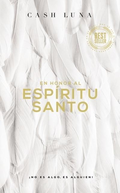 El En Honor Al Esp¿¿ritu Santo