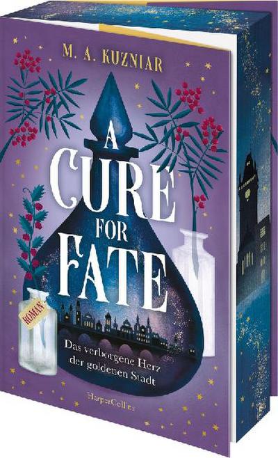 A Cure for Fate: Das verborgene Herz der Goldenen Stadt