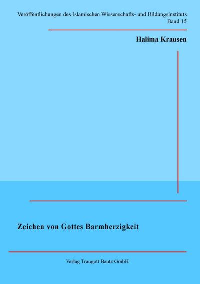 Zeichen von Gottes Barmherzigkeit