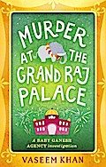 Murder at the Grand Raj Palace