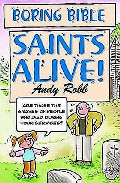 Saints Alive
