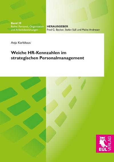 Weiche HR-Kennzahlen im strategischen Personalmanagement
