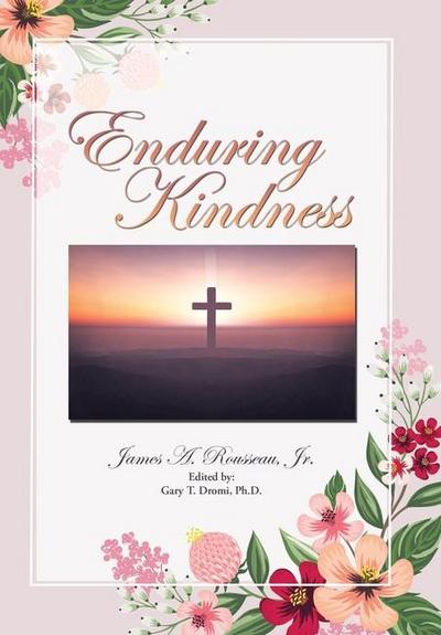 Enduring Kindness
