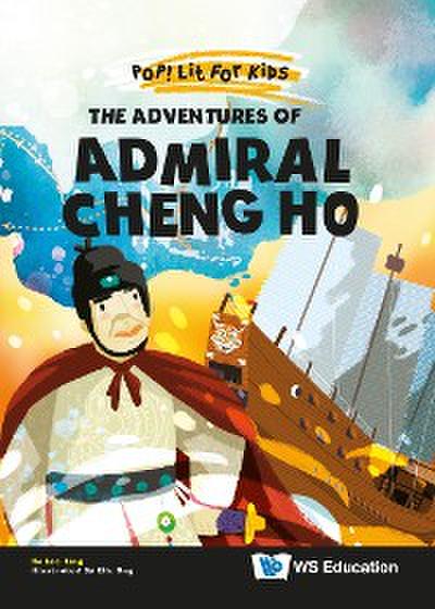 ADVENTURES OF ADMIRAL CHENG HO, THE