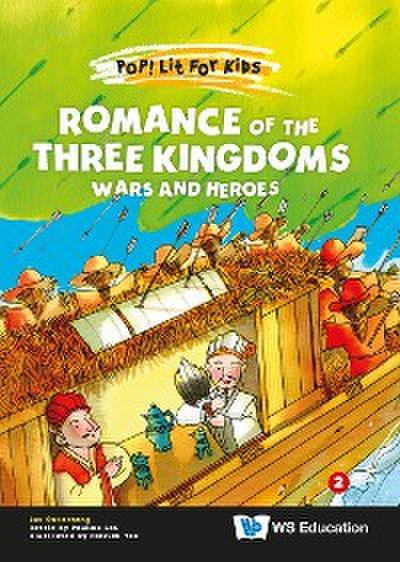 ROMANCE OF THE THREE KINGDOMS: WARS AND HEROES