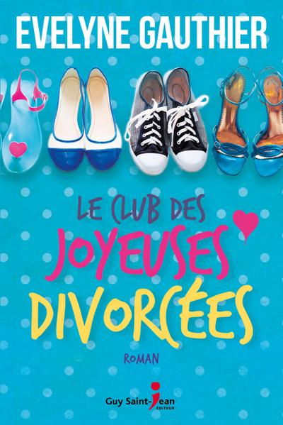 Le club des joyeuses divorcees