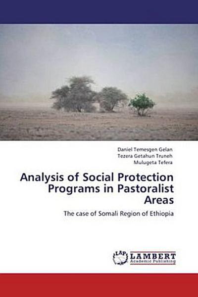 Analysis of Social Protection Programs in  Pastoralist Areas