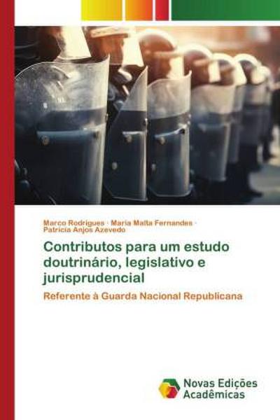 Contributos para um estudo doutrinário, legislativo e jurisprudencial