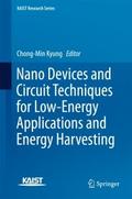 Nano Devices and Circuit Techniques for Low-Energy