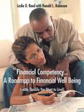 Financial Competency . . . a Roadmap to Financial  Well Being