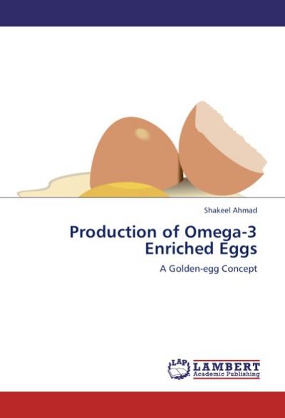 Production of Omega-3 Enriched Eggs