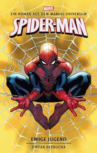Petrucha, S: Spider-Man: Ewige Jugend
