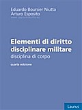 Elementi di diritto disciplinare militare